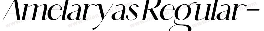 Amelaryas Regular字体转换
